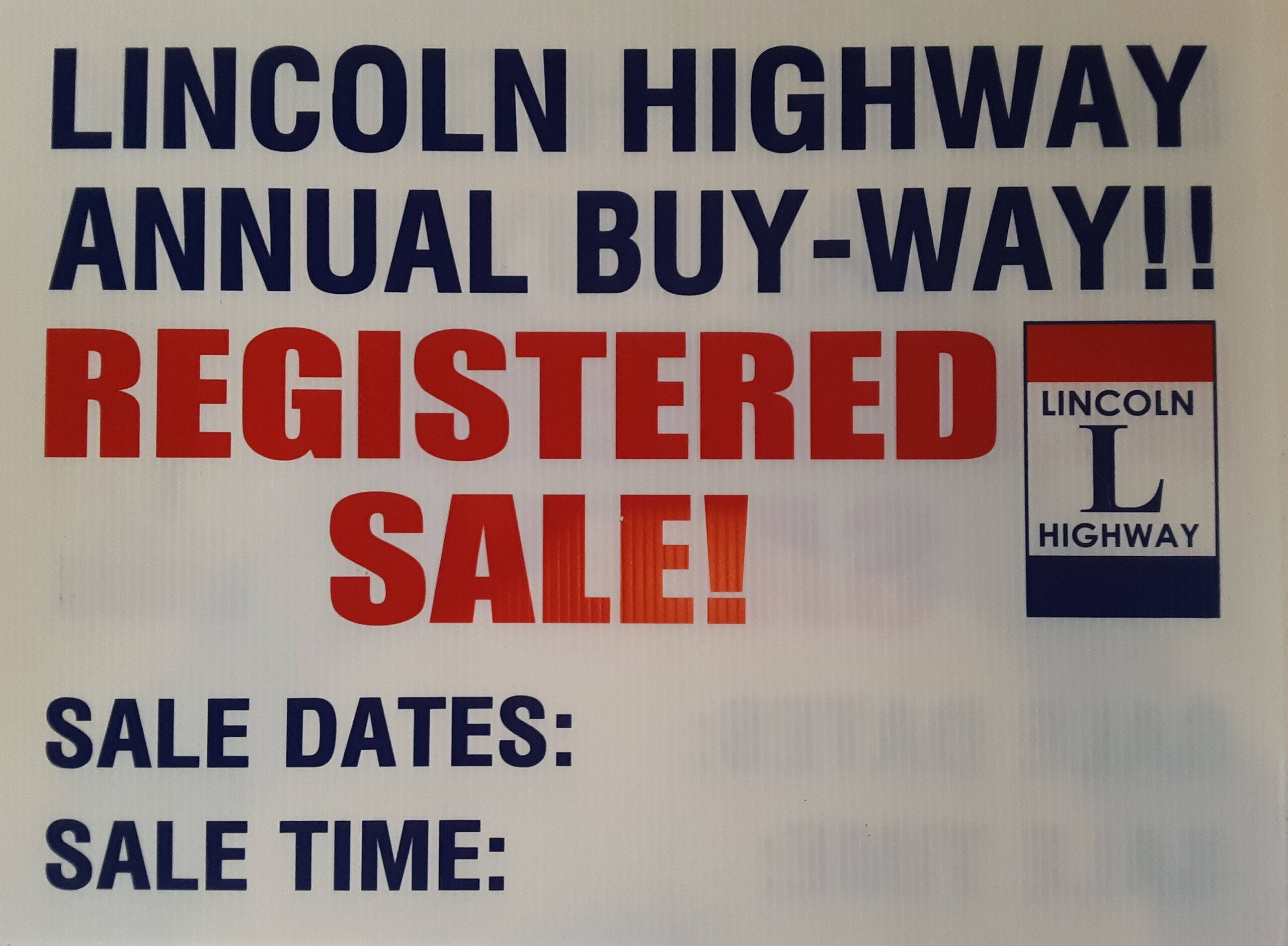 Lincoln Highway Buy-Way Sign